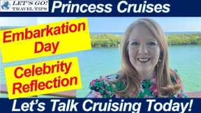 CRUISE NEWS! CELEBRITY REFLECTION EMBARKATION DAY FORT LAUDERDALE PORT EVERGLADES CARIBBEAN CRUISE