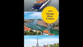 Europe River Cruises for 2023
