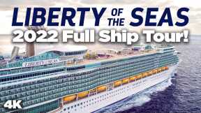 Liberty of the Seas 2022 Cruise Ship Tour