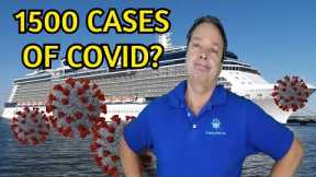 CRUISE NEWS - 1500 COVID CASES AND CRUISE SHIP HITS DOCK CAUSING DAMAGE TO THE SHIP