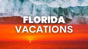 Florida Beach Vacation Spots 2023 | Best Florida Vacations | Florida Travel Tips