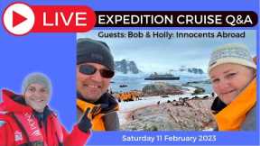 LIVE EXPEDITION CRUISE Q&A with @InnocentsAbroad. Saturday 11 February 2023