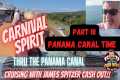 PANAMA CANAL  CARNIVAL SPIRIT ENTERS