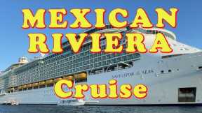 MEXICAN RIVIERA Cruise from Los Angeles