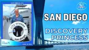 SAN DIEGO | DISCOVERY PRINCESS | PRINCESS CRUISES | CALIFORNIA COAST CRUISE