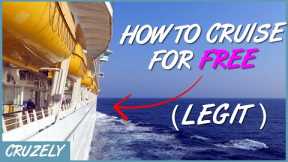7 (Legal) Ways to Cruise for Free... Most People Don't Know