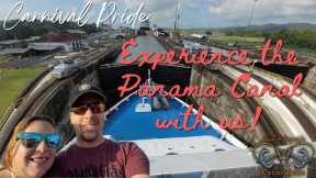 Experience the Panama Canal with us! | Carnival Pride 2022