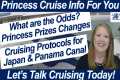 CRUISE NEWS! PRINCESS PRIZES UPDATES