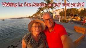 The La Paz Malecon day and night from our liveaboard yacht – ep 171