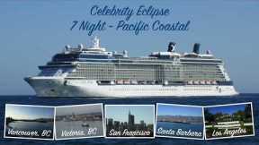 Celebrity Eclipse - Day #7, Santa Barbara - Outbound / Pacific Coastal Cruise