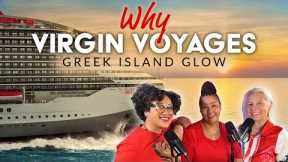 VIRGIN VOYAGES | Resilient Lady, Greek Island Glow, and Why this Travel Advisor loves Virgin Voyages
