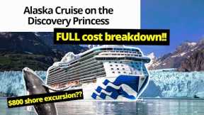 Alaska Cruise on Discovery Princess | How much did it cost? Tips for your 2023 Alaska cruise!