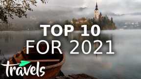 Top 10 Post-Pandemic Places to Travel in 2021 | MojoTravels