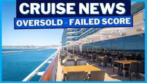 CRUISE NEWS: Iconic Port Removed, Remarkably Low Score for MSC Ship, Oversold Cruise, New Cruises