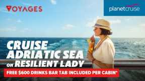 Cruise Adriatic Sea with Virgin Voyages on Resilient Lady with FREE $600 Drinks* | Planet Cruise