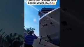 Cruise Ship Crashes Into Dock