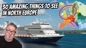 Cruise Review - North Europe Cruise Stops