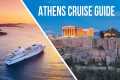 Athens, Greece Cruise Port Review |