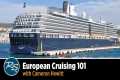 European Cruising 101