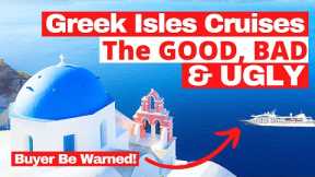 We sailed our first Greek Isles Cruise 2023 | Our Honest Full Review | The Good, Bad and Ugly