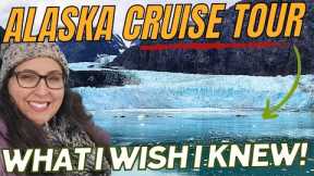 15 Things I Wish I Knew BEFORE Going On An Alaska Cruise Tour