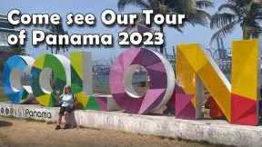 See Our Tour of Panama 2023 🚢🌴