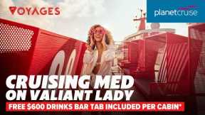 Cruise to Med with Virgin Voyages and FREE $600 Drinks Bar Tab included per cabin* | Planet Cruise