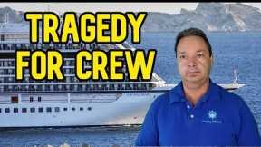 CRUISE NEWS -  TRAGEDY FOR CREW ON VIKING CRUISE SHIP