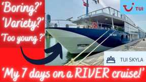 Tui Skyla River Cruise: our 7 night Danube experience