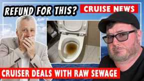 Cruise Nightmare, Cruise Passenger Seeks Refund - Cruise News