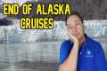 CRUISE NEWS - NO MORE ALASKA CRUISES, 