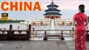 4K Journey China: Relaxing Vacation Destination for Unique Travel Experience | Beijing, Shanghai