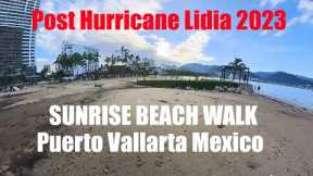 Post Hurricane Lidia 2023 Sunrise Beach Walk - Puerto Vallarta, Mexico #hurricane #beach #mexico