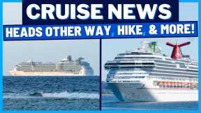 CRUISE NEWS: Royal Caribbean Sailing Heads in Other Direction, Carnival Hikes Wi-Fi, Venue Name
