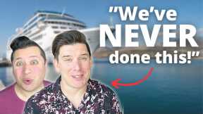 We’ve cruised on over 65 cruises, BUT we’ve NEVER done this!