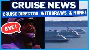 CRUISE NEWS: Cruise Director Situation Addressed, Carnival Withdraws Plan, Passenger Rescued & MORE!