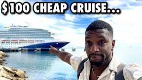 My First Day On A CHEAP $100 Cruise