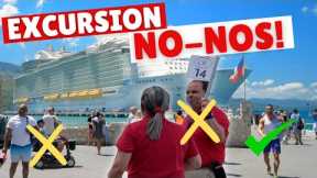 5 Cruise Excursion Mistakes That Can Ruin Your Cruise