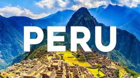 Top 10 Best Things to Do in Peru [Peru Travel Guide 2024]