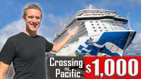 I spent 26 DAYS on a CRUISE SHIP for $𝟏,𝟎𝟎𝟎!  (My epic transpacific journey and how I did it)