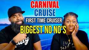 First-Time Carnival Cruiser Tips: Dos and Don'ts
