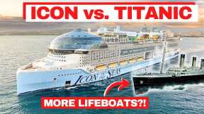 ICON OF THE SEAS vs TITANIC (Shocking Comparison)