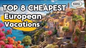 8 Incredible European Vacations On A Budget!｜Budget travel destinations