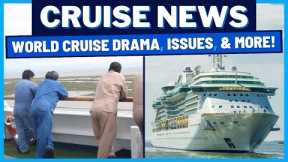 CRUISE NEWS: Not Happy on the Ultimate World Cruise, Cruise Ships Cause Issues, Carnival Crew & MORE