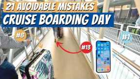 The 21 Cruise Boarding Day Mistakes You're Still Making!