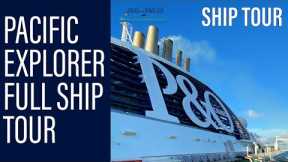 PACIFIC EXPLORER FULL SHIP TOUR | 2022 Top to Bottom Walkthrough