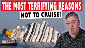 10 Things That Scare People About Cruises