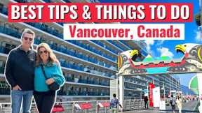 10 BEST Things to Do in Vancouver on a Cruise  | Vancouver Cruise Port Tips