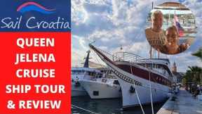 Sail Croatia Queen Jelena Cruise Ship and Cabin Tour - Our First Small Ship Cruising Experience!