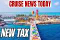 Bahamas Adds NEW Tax to Cruise Line